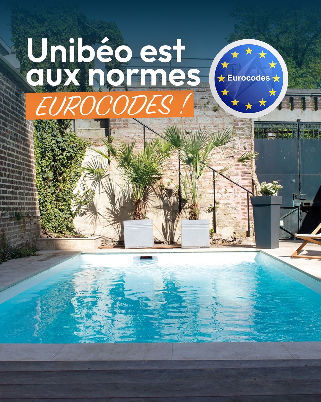 Unib�o Piscines passe aux Eurocodes